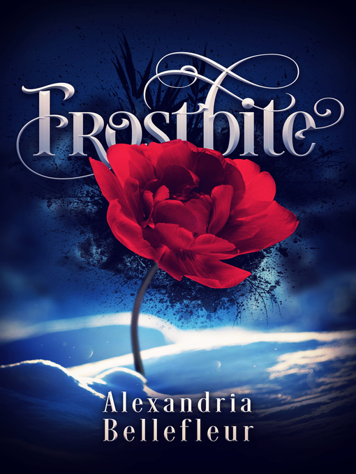 Title details for Frostbite by Alexandria Bellefleur - Available